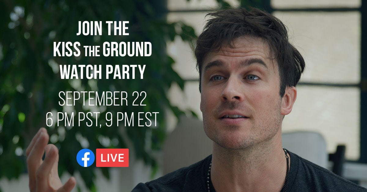Kiss the Ground Global Watch Party Sept 22